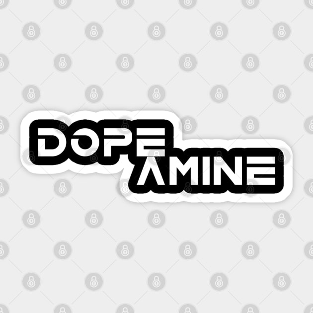 DOPEamine Sticker by INFLAMETOR